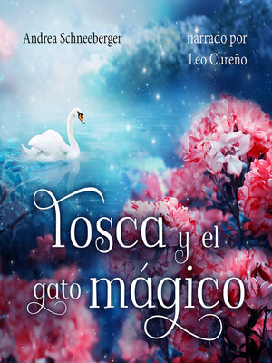 cover image of Tosca y el gato mágico (íntegro)